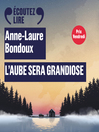 Cover image for L'aube sera grandiose